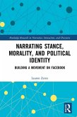 Narrating Stance, Morality, and Political Identity (eBook, PDF)