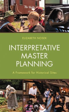 Interpretative Master Planning (eBook, ePUB) - Nosek, Elizabeth
