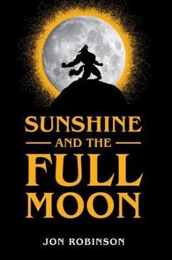 Sunshine and the Full Moon (eBook, ePUB)