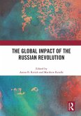 The Global Impact of the Russian Revolution (eBook, PDF)