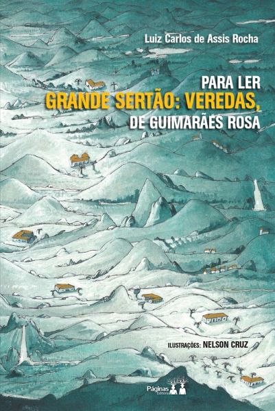 Para Ler Grande Sertão: Veredas (eBook, ePUB)