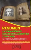 Resumen de La Formación del Estado en la Argentina (1852-1880) (eBook, ePUB)