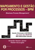 Mapeamento e gestão por processos - BPM (eBook, ePUB)