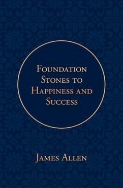 Foundation Stones to Happiness and Success (eBook, ePUB) - Allen, James; Press, Poetose