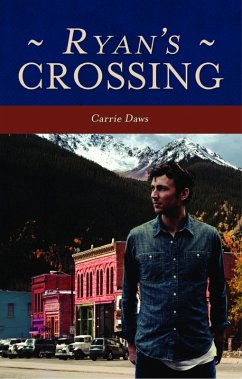 Ryan's Crossing (Crossing Series, #2) (eBook, ePUB) - Daws, Carrie