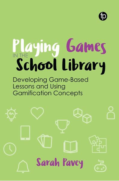 Playing Games in the School Library (eBook, ePUB)