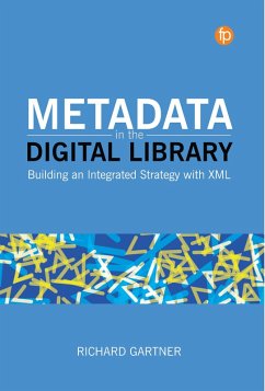 Metadata in the Digital Library (eBook, ePUB) - Gartner, Richard