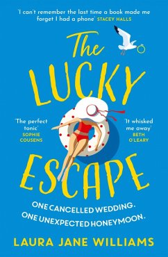 The Lucky Escape (eBook, ePUB) - Williams, Laura Jane