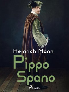Pippo Spano (eBook, ePUB) - Mann, Heinrich