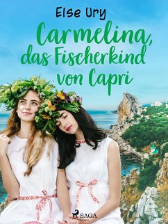 Carmelina, das Fischerkind von Capri (eBook, ePUB) - Ury, Else