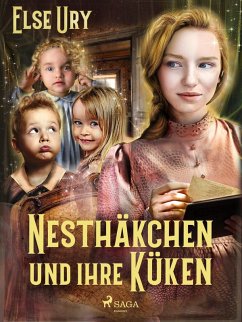 Nesthäkchen und ihre Küken (eBook, ePUB) - Ury, Else