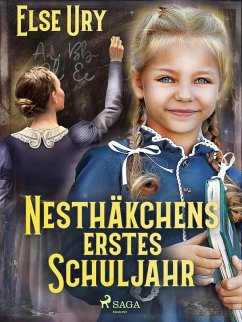 Nesthäkchens erstes Schuljahr (eBook, ePUB) - Ury, Else