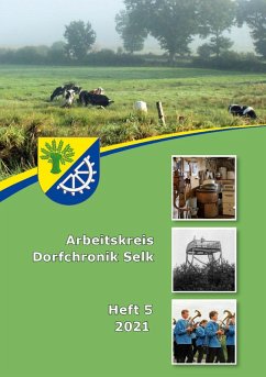 Arbeitskreis Dorfchronik Selk (eBook, ePUB) - Warnecke, Jürgen
