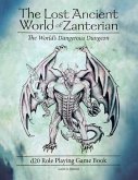 The Lost Ancient World of Zanterian d20 Role Playing Game Book (eBook, ePUB)