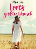 Lores größter Wunsch (eBook, ePUB)