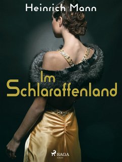 Im Schlaraffenland (eBook, ePUB) - Mann, Heinrich