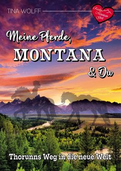 Cover Meine Pferde, Montana und Du (eBook, ePUB)