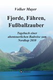 Fjorde, Fähren, Fußballzauber (eBook, ePUB)