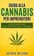 Guida alla Cannabis per Imprenditori... - Bild 1