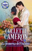 La promessa del visconte (Castle Brides #1, #1) (eBook, ePUB)