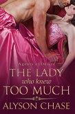 The Lady Who Knew Too Much (Agents of Desire, #1) (eBook, ePUB)