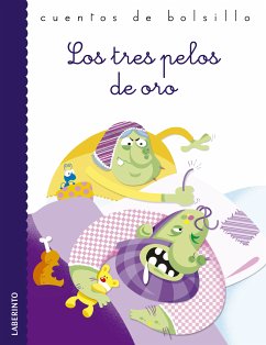 Los tres pelos de oro (eBook, ePUB) - Grimm, Jacob y Wilhelm