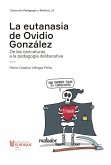 La eutanasia de Ovidio González (eBook, PDF)