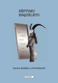 Séptimo esqueleto (eBook, ePUB) - Alabau i Juventench, Laura