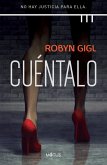 Cuéntalo (versión española) (eBook, ePUB) Cuéntalo (versión española) (eBook, ePUB)