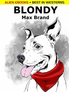 Blondy (eBook, ePUB) - Brand, Max; Faust, Frederick