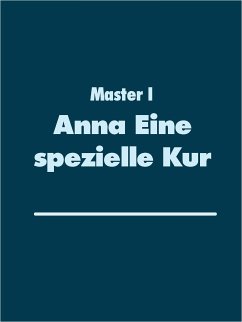 Anna Eine spezielle Kur (eBook, ePUB)