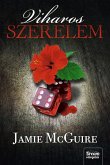 Viharos szerelem (eBook, ePUB)