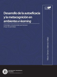 Desarrollo de la autoeficacia y la metacognición en ambientes e-Learning (eBook, PDF) - Valencia Vallejo, Nilson Genaro