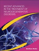 Recent Advances in the Treatment of Neurodegenerative Disorders (eBook, ePUB)
