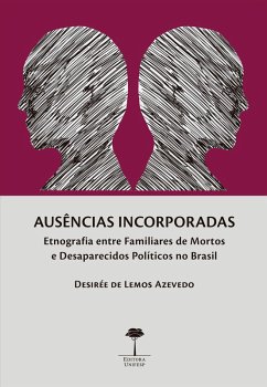 AUSÊNCIAS INCORPORADAS (eBook, ePUB) Cover AUSÊNCIAS INCORPORADAS (eBook, ePUB)