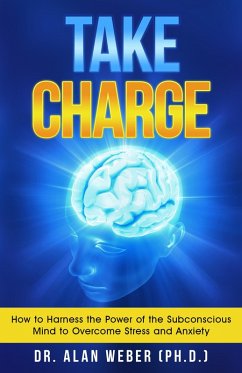 Take Charge (eBook, ePUB) - Weber, Alan D.