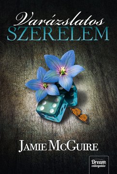 Varázslatos szerelem (eBook, ePUB) - McGuire, Jamie