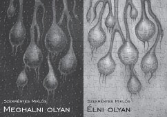 Cover Meghalni olyan / Élni olyan (eBook, ePUB)