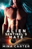 Alien Sentinel's Mate (Warriors of the Lathar, #15) (eBook, ePUB) Alien Sentinel's Mate (Warriors of the Lathar, #15) (eBook, ePUB)