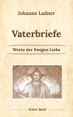 Vaterbriefe - Worte de Ewigen Liebe (eBook, ePUB)