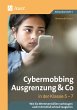 Cybermobbing, Ausgrenzung & Co in der... - Bild 1