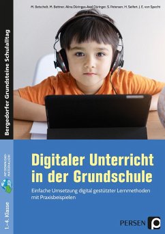 Digitaler Unterricht in der Grundschule - Betschelt, M.;Bettner, M.;u.a., A. Düringer