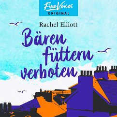 Bären füttern verboten (MP3-Download) - Elliott, Rachel