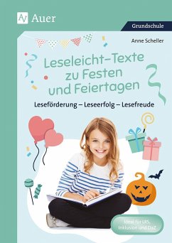 Leseleicht-Texte zu Festen und Feiertagen - Scheller, Anne