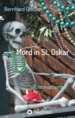 Mord in St. Oskar - Glocker, Bernhard