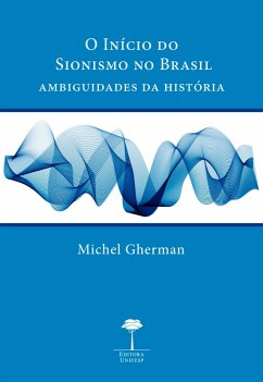 Cover O INÍCIO DO SIONISMO NO BRASIL (eBook, ePUB)