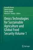 Omics Technologies for Sustainable Agriculture and Global Food Security Volume 1 (eBook, PDF)