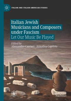Italian Jewish Musicians and Composers under Fascism (eBook, PDF)