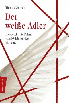 Der weiße Adler (eBook, ePUB) - Wünsch, Thomas