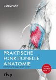 Praktische funktionelle Anatomie (eBook, ePUB)